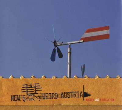 New Weird Austria (CD)