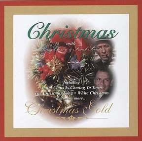 Christmas with Bing Crosby & Frank Sinatra [CD]