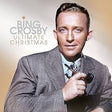 Bing Crosby - Ultimate Christmas [CD]
