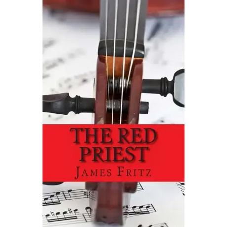 The Red Priest: The Life of Antonio Vivaldi