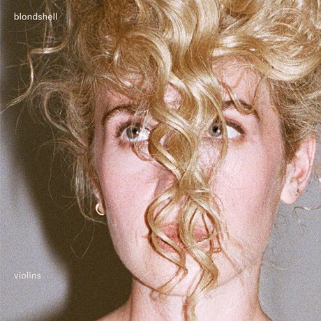 Blondshell - Violins [Explicit Content] (Limited Edition, Indie Exclusive, Clear Colored Vinyl) [Vinyl]
