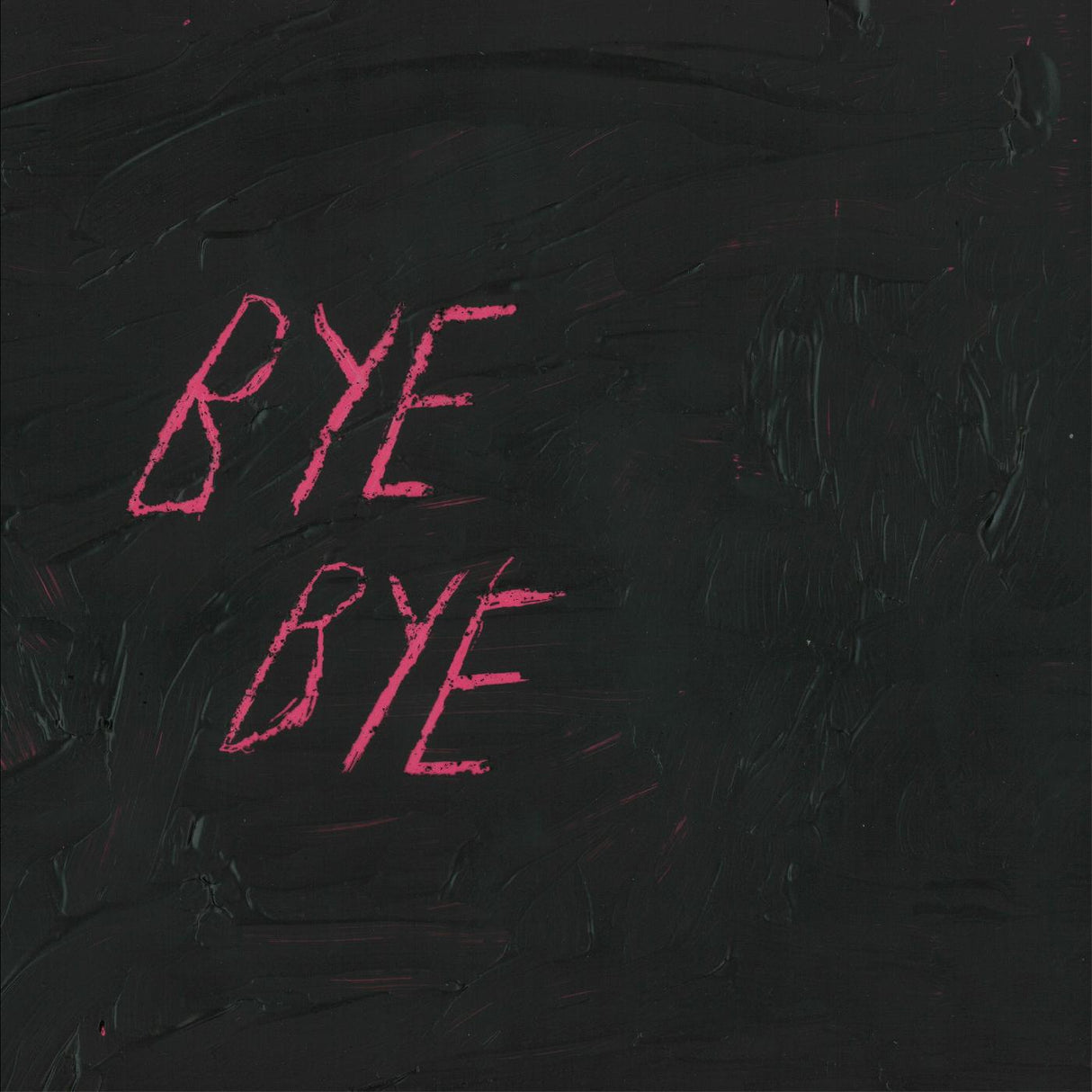 Bye Bye (Vinyl)