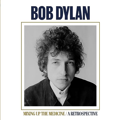 Bob Dylan Mixing Up The Medicine / A Retrospective [Records & LPs]