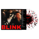 Blink (Indie Exclusive) (Clear With Red + Black Splatter Vinyl) [Vinyl]