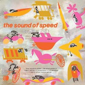 The Sound of Speed (Vinyl) - Apocalypse Vinyl