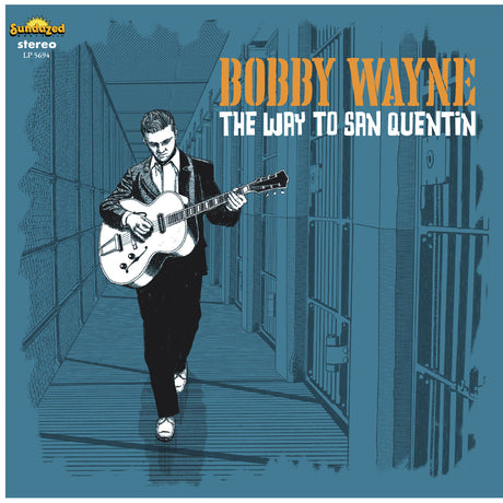 Bobby Wayne - The Way To San Quentin [Vinyl]