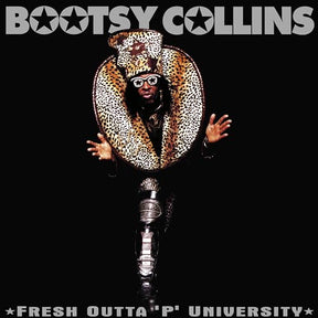 Fresh Outta 'P' University (2025 Remaster) [Vinyl]