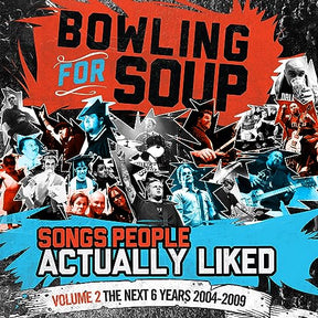 Songs People Actually Liked - Volume 2 - The Next 6 Years (2004-2009) (Vinyl) - Apocalypse Vinyl