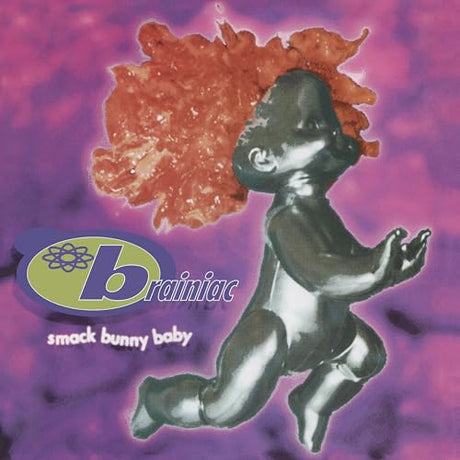 Smack Bunny Baby [Explicit Content] (Limited Edition, Colored Vinyl, Emerald Green) (Vinyl)