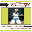 The Real Janelle & The Peel Session (CD)