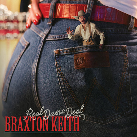 Braxton Keith - Real Damn Deal [Vinyl]