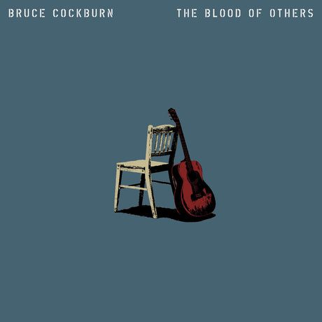Bruce Cockburn - The Blood Of Others [CD]