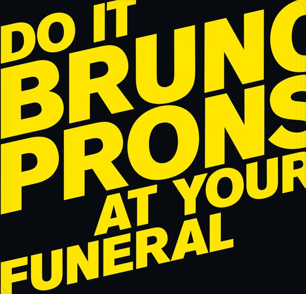 Do It At Your Funeral (Vinyl)