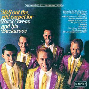 Roll Out The Red Carpet for Buck Owens And His Buckaroos (CD)