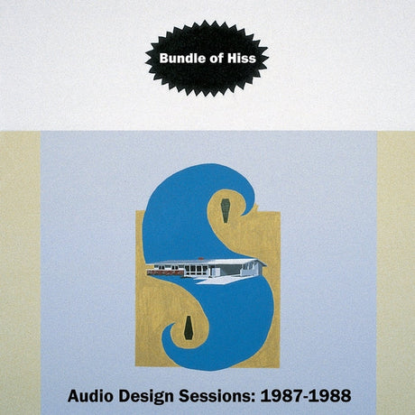 Bundle Of Hiss - Audio Design Sessions: 1987-1988 [LP] [Vinyl]