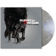 Burnt By The Sun - Heart Of Darkness (Reissue) [Mercury Metallic Silver Marble] [Vinyl]