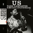 Byard Lancaster - Us [LP + 7"] [Vinyl]