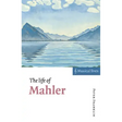 The Life of Mahler