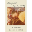 Daughter of a Song: A Memoir
