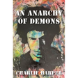 An Anarchy of Demons