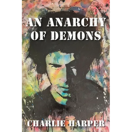 An Anarchy of Demons