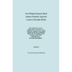 Nekrolog or Obituary Notice of Johann Sebastian Bach. Translated with an Introduction, Notes and Two Appendices by Walter Emery. (Facsimile of Autogra