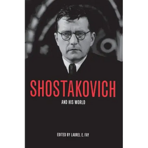 Shostakovich and His World