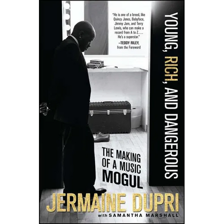 Young, Rich, and Dangerous: The Making of a Music Mogul