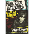 Punk Rock Blitzkrieg: My Life as a Ramone
