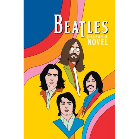 Orbit: The Beatles: John Lennon, Paul McCartney, George Harrison and Ringo Starr