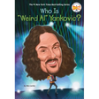 Who Is Weird Al Yankovic?