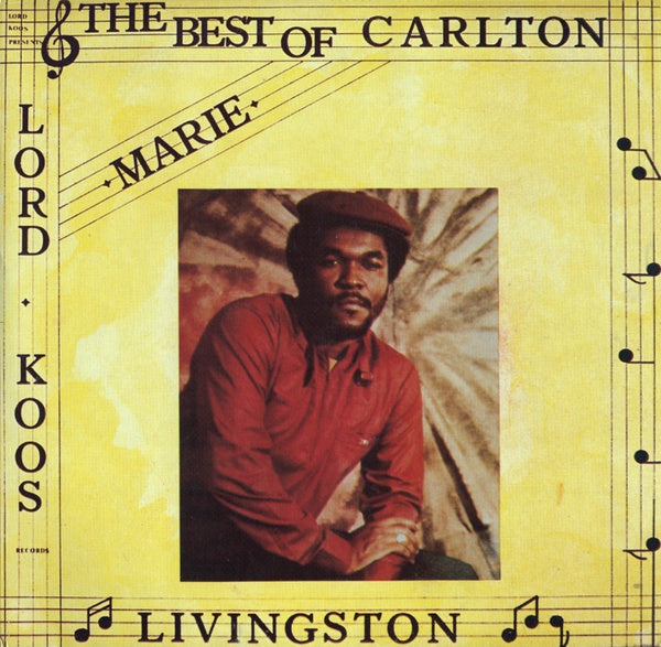 The Best Of Carlton Livingston (Vinyl)