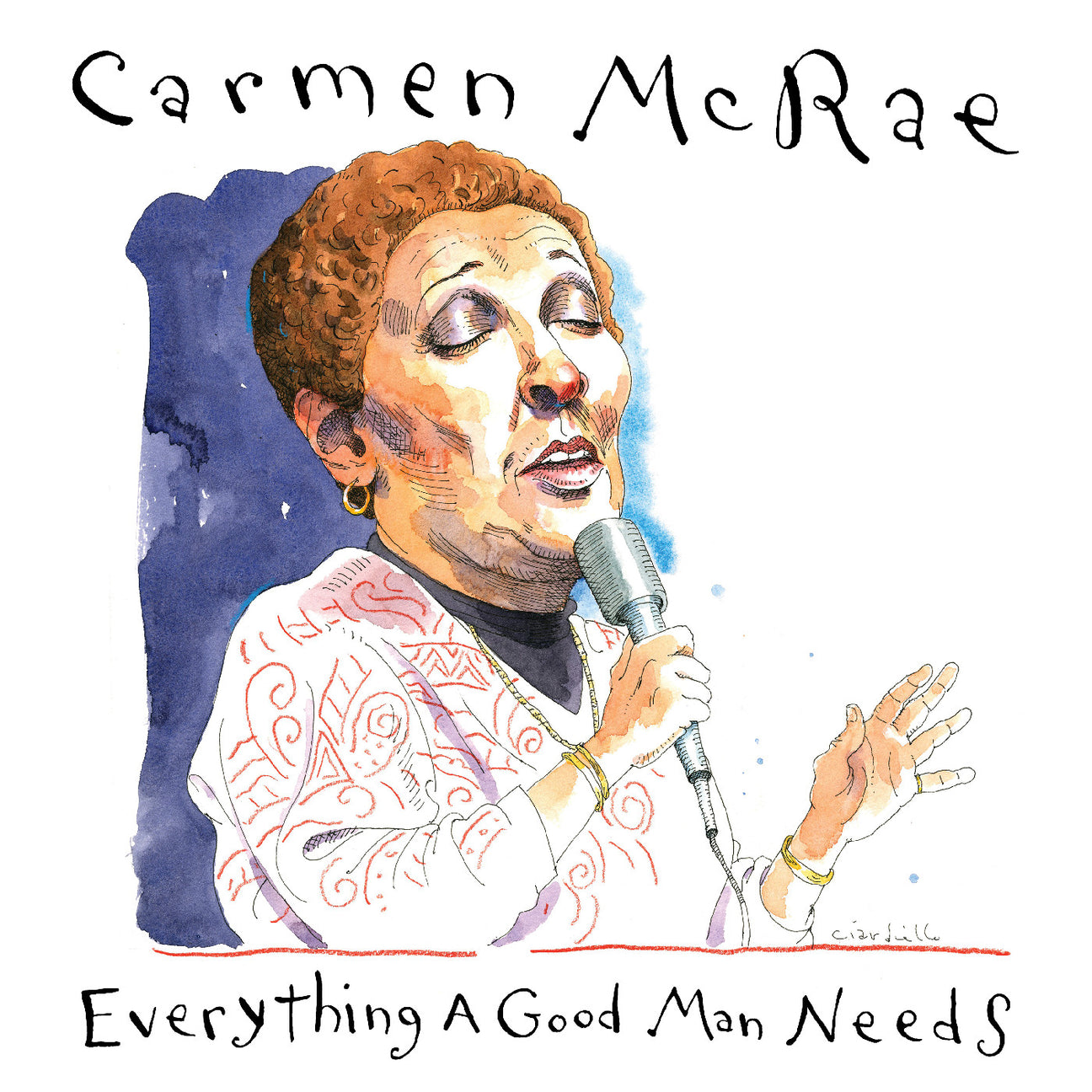 Everything A Good Man Needs (CD)