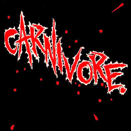 Carnivore - Carnivore: Deluxe Edition (Limited Edition, Red With Black Splatter Colored Vinyl, Reissue) [Vinyl]
