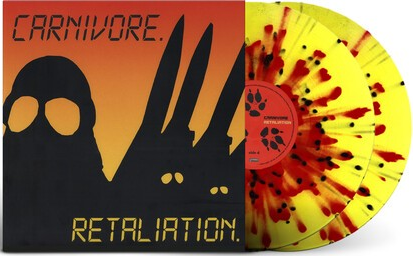 Carnivore - Retaliation: Deluxe Edition (Limited Edition, Yellow W/ Red & Black Splatter Colored Vinyl, Gatefold LP Jacket, Reissue) (2 Lp's) [Vinyl]