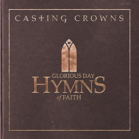 Glorious Day: Hymns Of Faith (CD)