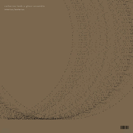 Catherine Lamb X Ghost Ensemble - Interius/Exterius [LP] [Vinyl]