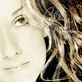 Playlist: Celine Dion All The Way... A Decade Of Song (CD)