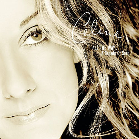 Playlist: Celine Dion All The Way... A Decade Of Song (CD)