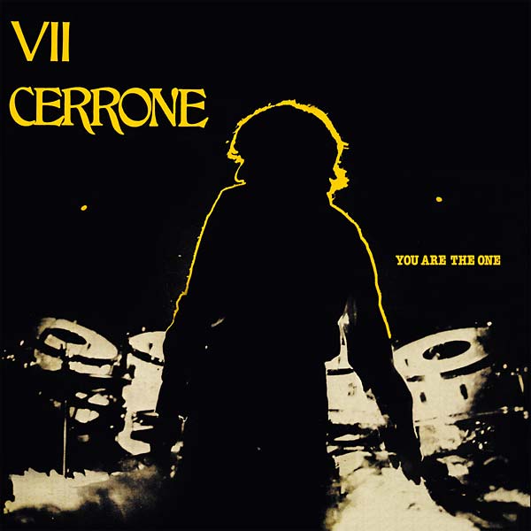 You Are the One (Cerrone VII) (Vinyl)