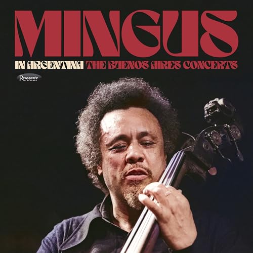 Mingus In Argentina: The Buenos Aires Concerts [2 Cd] (CD)