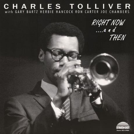 Charles Tolliver All Stars - Right Now...And Then [CD]