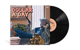 Dollar A Day [LP] (Vinyl)