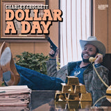 Dollar A Day [LP] (Vinyl)