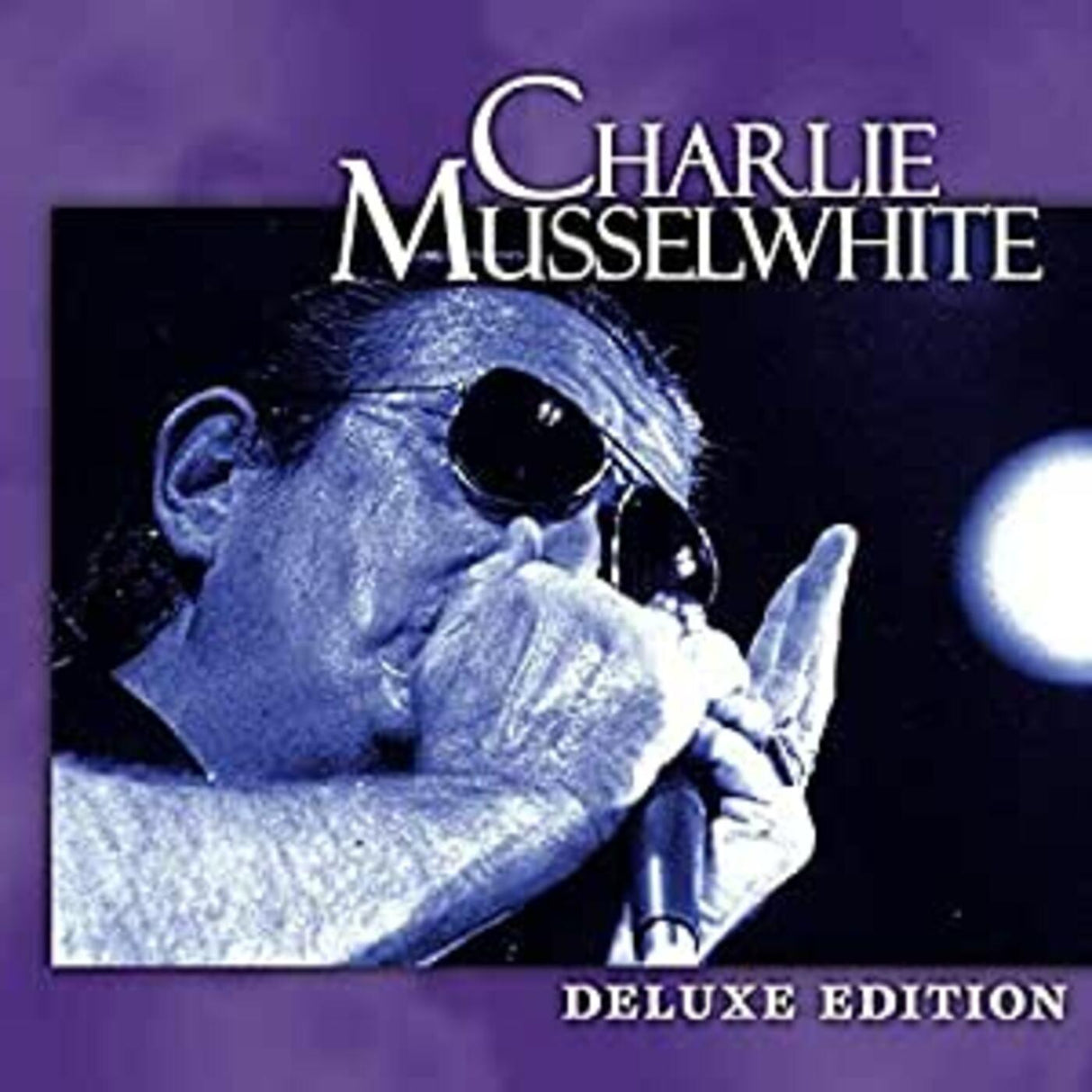 Edición Deluxe de Charlie Musselwhite [CD de música]