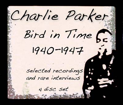 Bird In Time 1940-1947 (CD)