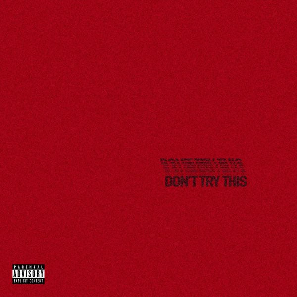 Don'T Try This [Clear/Red/Orange/Splatter 12" EP] [Vinyl]