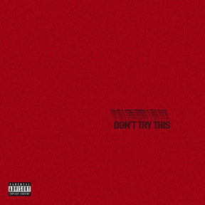 Don'T Try This [Clear/Red/Orange/Splatter 12" EP] [Vinyl]