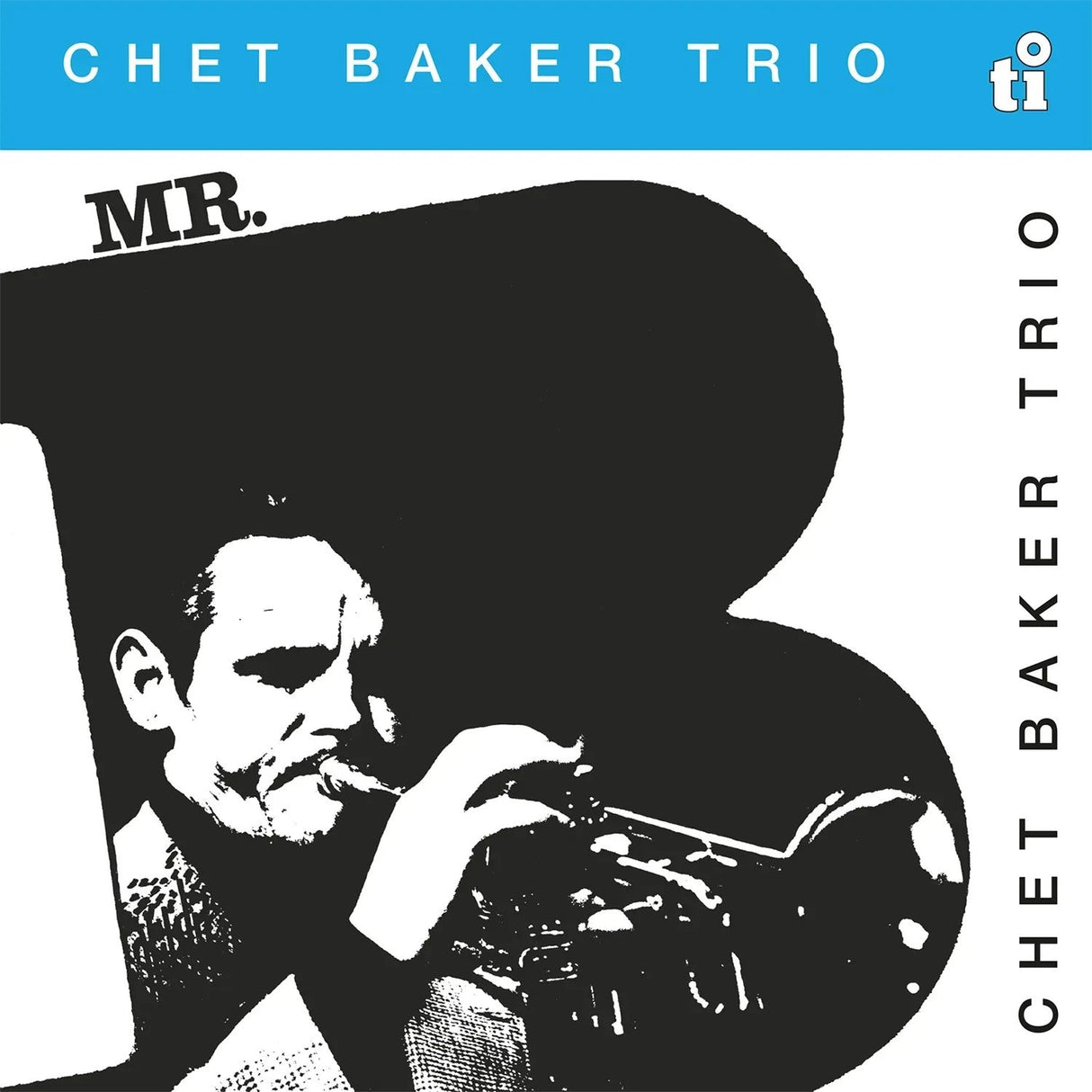 Chet Baker Trio - Mr. B (180G) [Blue Vinyl] [Vinyl]