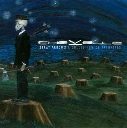 Chevelle - Stray Arrows: A Collection Of Favorites (CD)